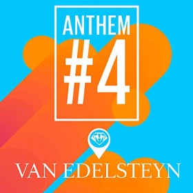 VAN EDELSTEYN & FLIP CAPELLA FT. BIG DADDI - ANTHEM #4